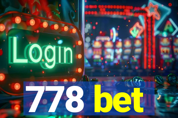 778 bet